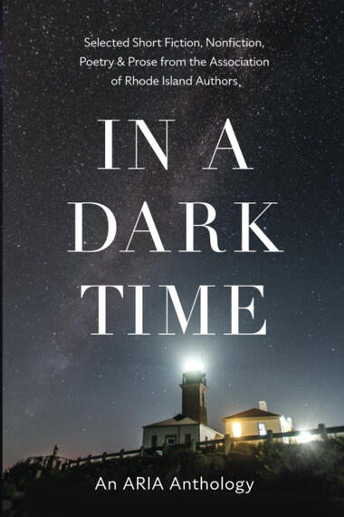 In a Dark Time Anthology